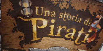 La recensione di Una Storia di Pirati il nuovo gioco di Cranio Creations