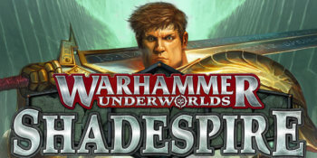 Recensione Warhammer Underworlds: Shadespire