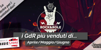 I 5 GDR PIÙ VENDUTI DI APRILE / MAGGIO / GIUGNO 2021! – Rock&Role #4
