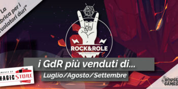I 5 GDR PIÙ VENDUTI DI LUGLIO/AGOSTO/SETTEMBRE 2021! – Rock & Role #5