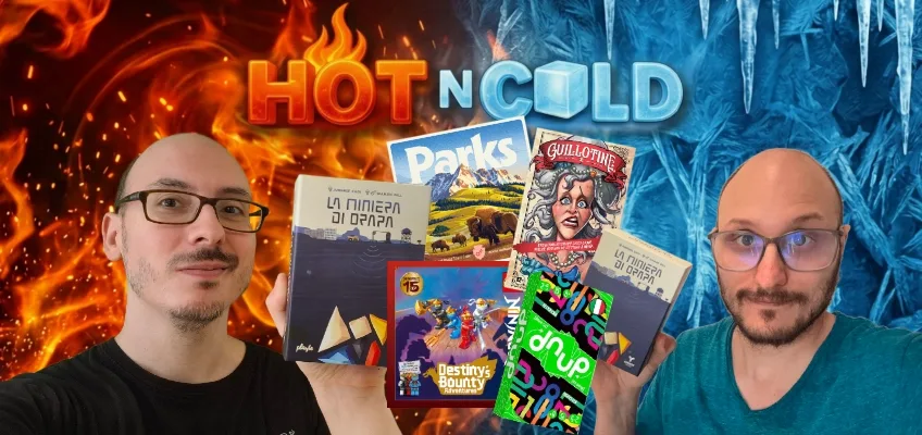 HOT N COLD: Gli 8 Giochi Provati a Luglio 2026 – La Miniera della DISCORDIA!